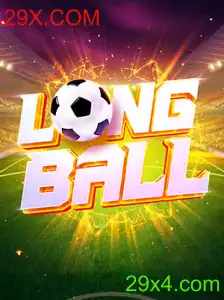 Descubra o Fascinante Mundo de LongBall: O Jogo Revolucionário do 29X.COM